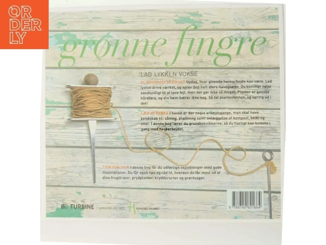Billede 3 - NY Grønne fingre : find din indre haveglæde af Katja Maren Thiel (haveBog)