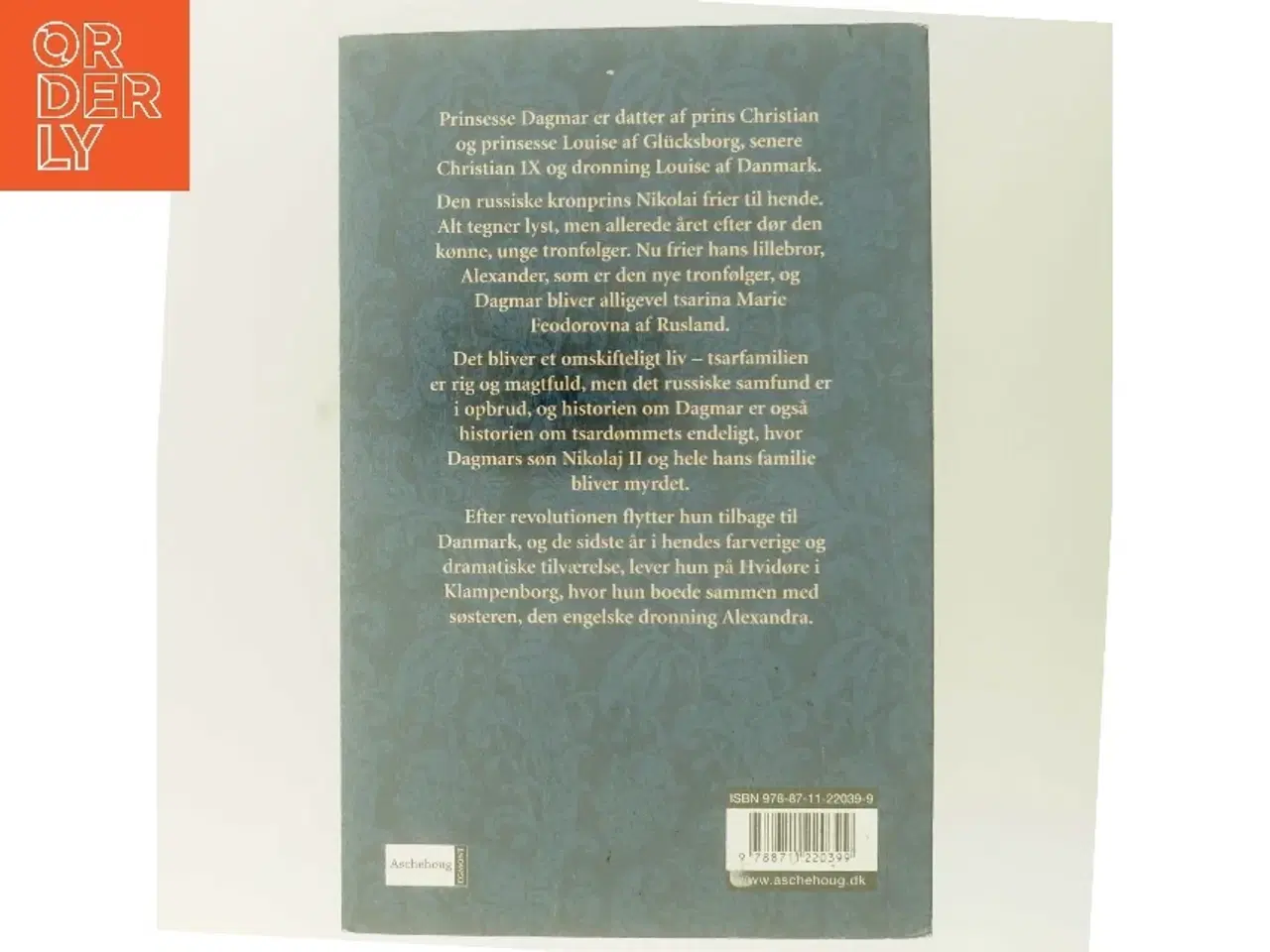 Billede 3 - Dagmar : prinsesse af Danmark : kejserinde af Rusland af E. E. P. Tisdall (Bog)