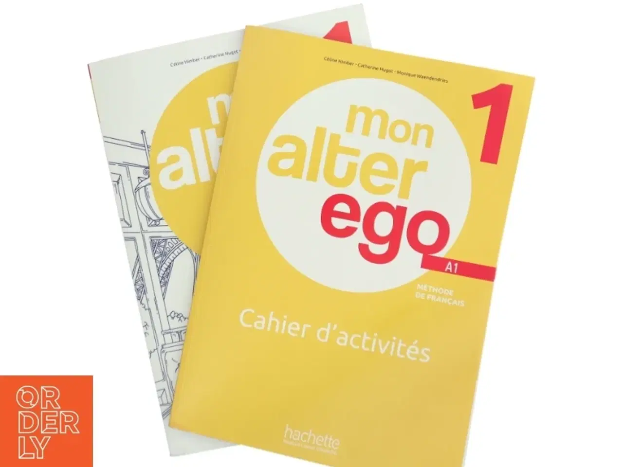 Billede 1 - Mon Alter Ego 1 Cahier d&#39;activités fra Hachette