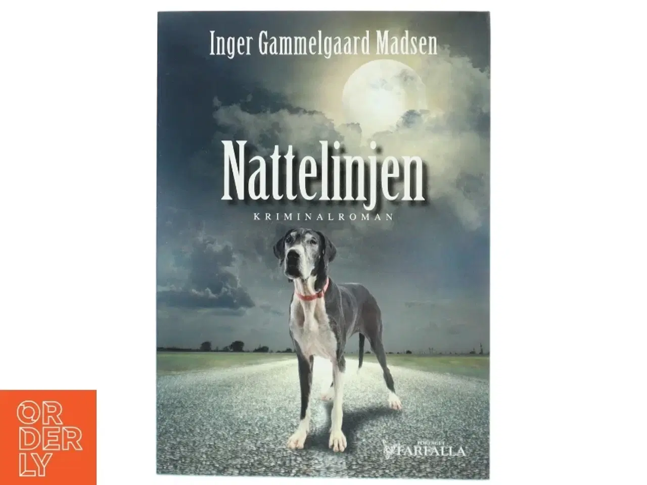 Billede 1 - Nattelinjen : kriminalroman af Inger Gammelgaard Madsen (Bog)