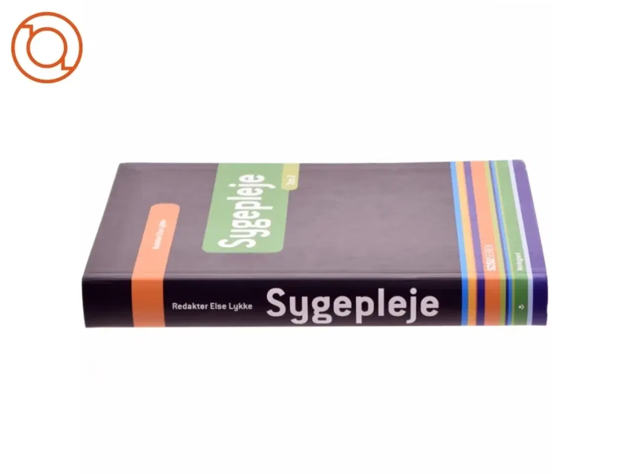 Billede 2 - Sygepleje af Else Lykke (Bog)