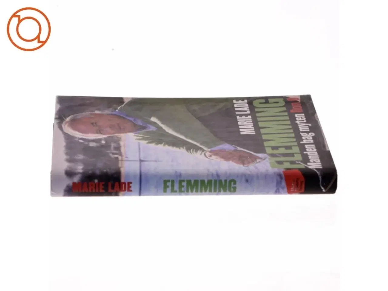 Billede 2 - Flemming - Manden bag myten Don Ø (Bog) fra Gyldendal