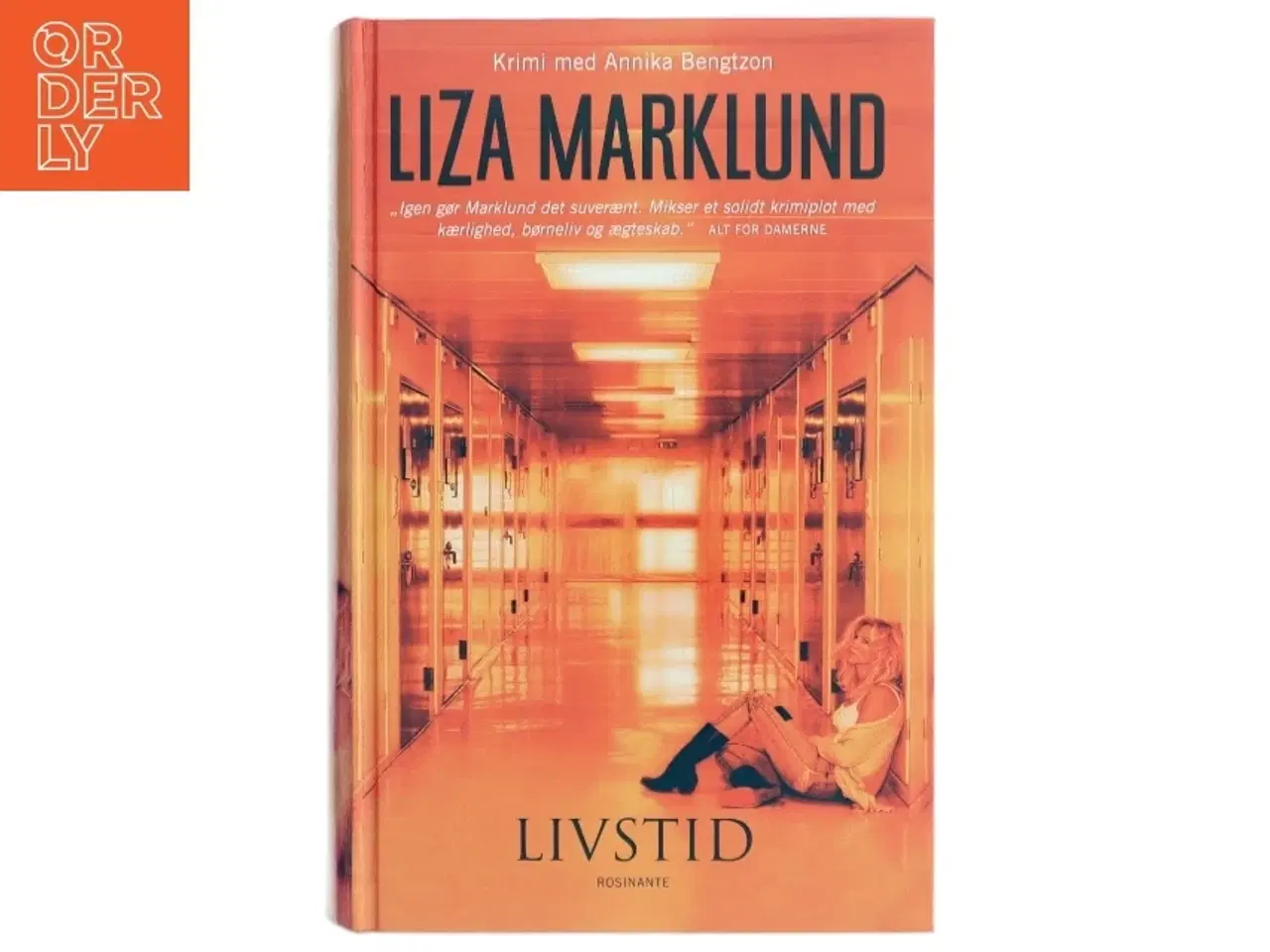 Billede 1 - Livstid : krimi af Liza Marklund (Bog)