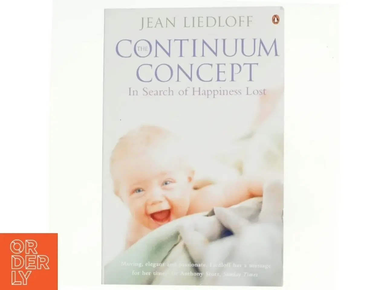 Billede 1 - The continuum concept af Jean Liedloff (Bog)
