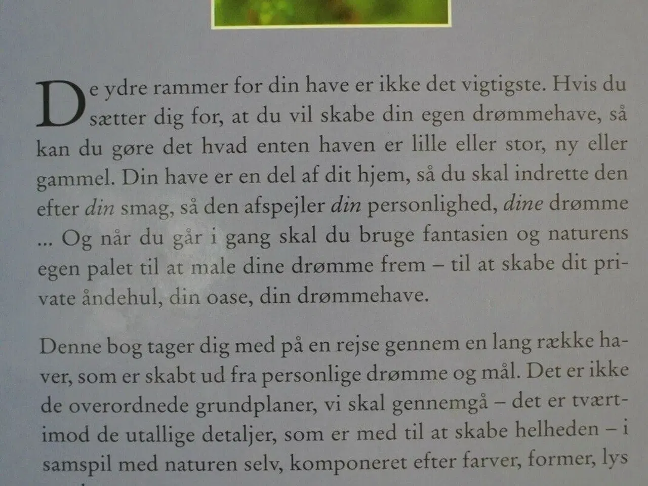 Billede 3 - drømmehaven - sådan bliver den til virkelighed, Af