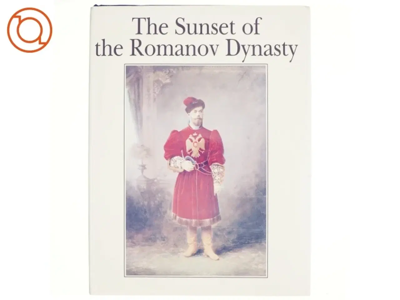 Billede 1 - The Sunset of the Romanov Dynasty