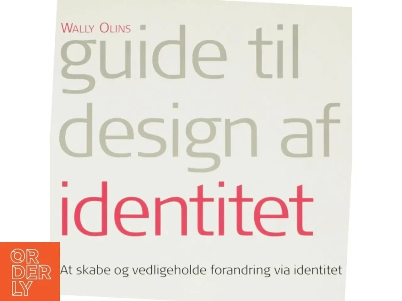 Billede 1 - Guide til design af identitet