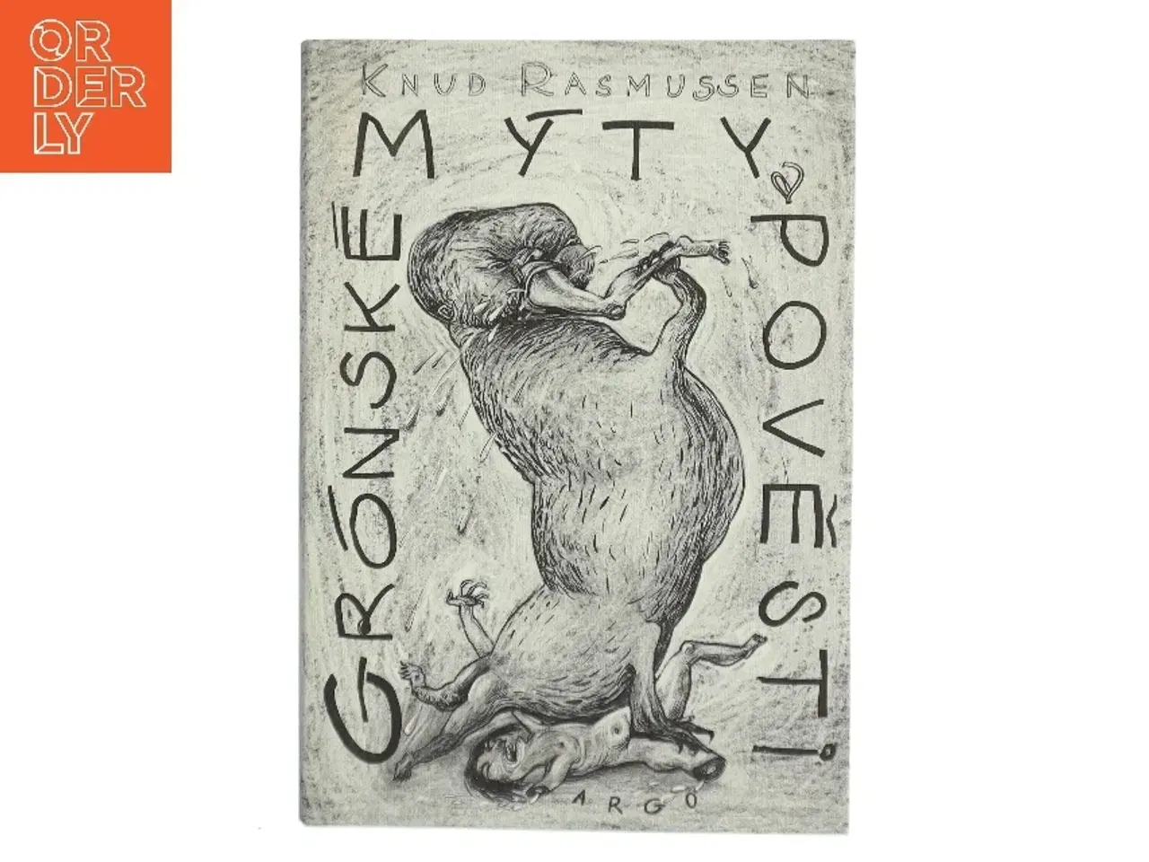 Billede 1 - Grónské mýty a pověsti af Knud Rasmussen (f. 1879) (Bog)