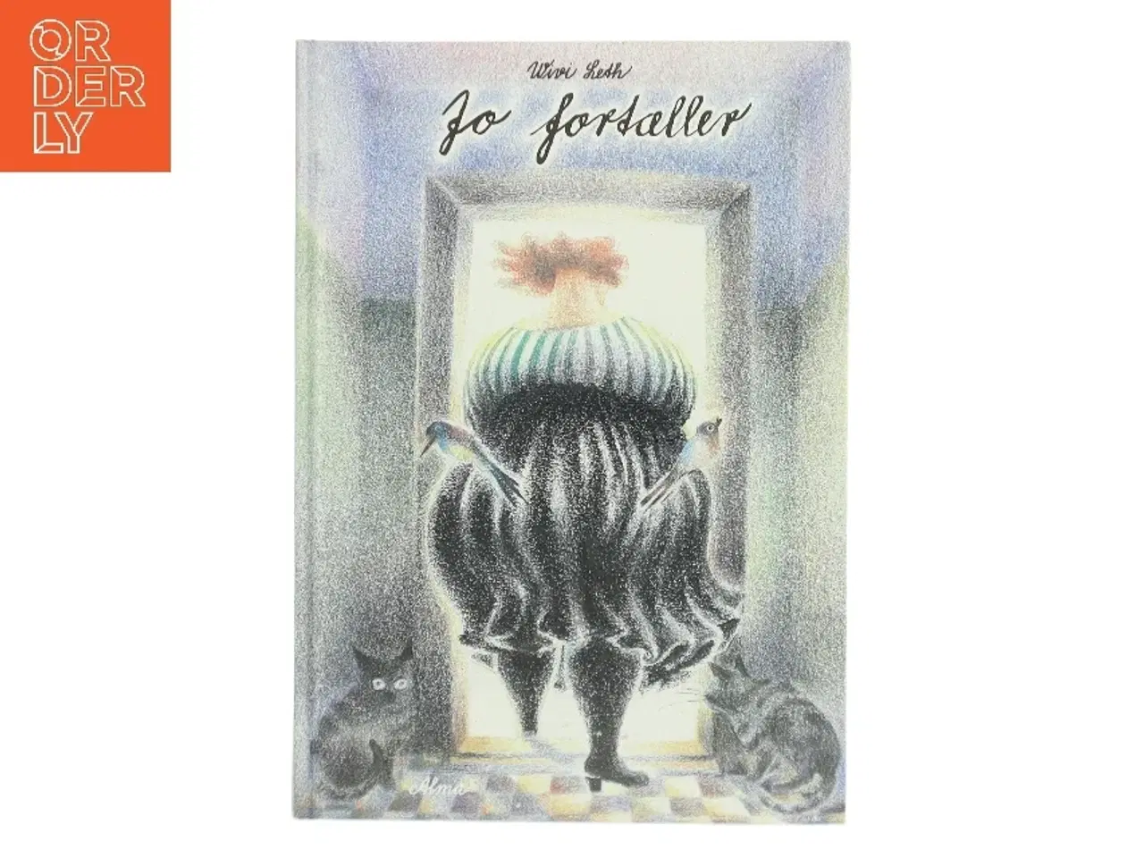 Billede 1 - Jo fortæller fra Alma af Utivi Seth (Bog)