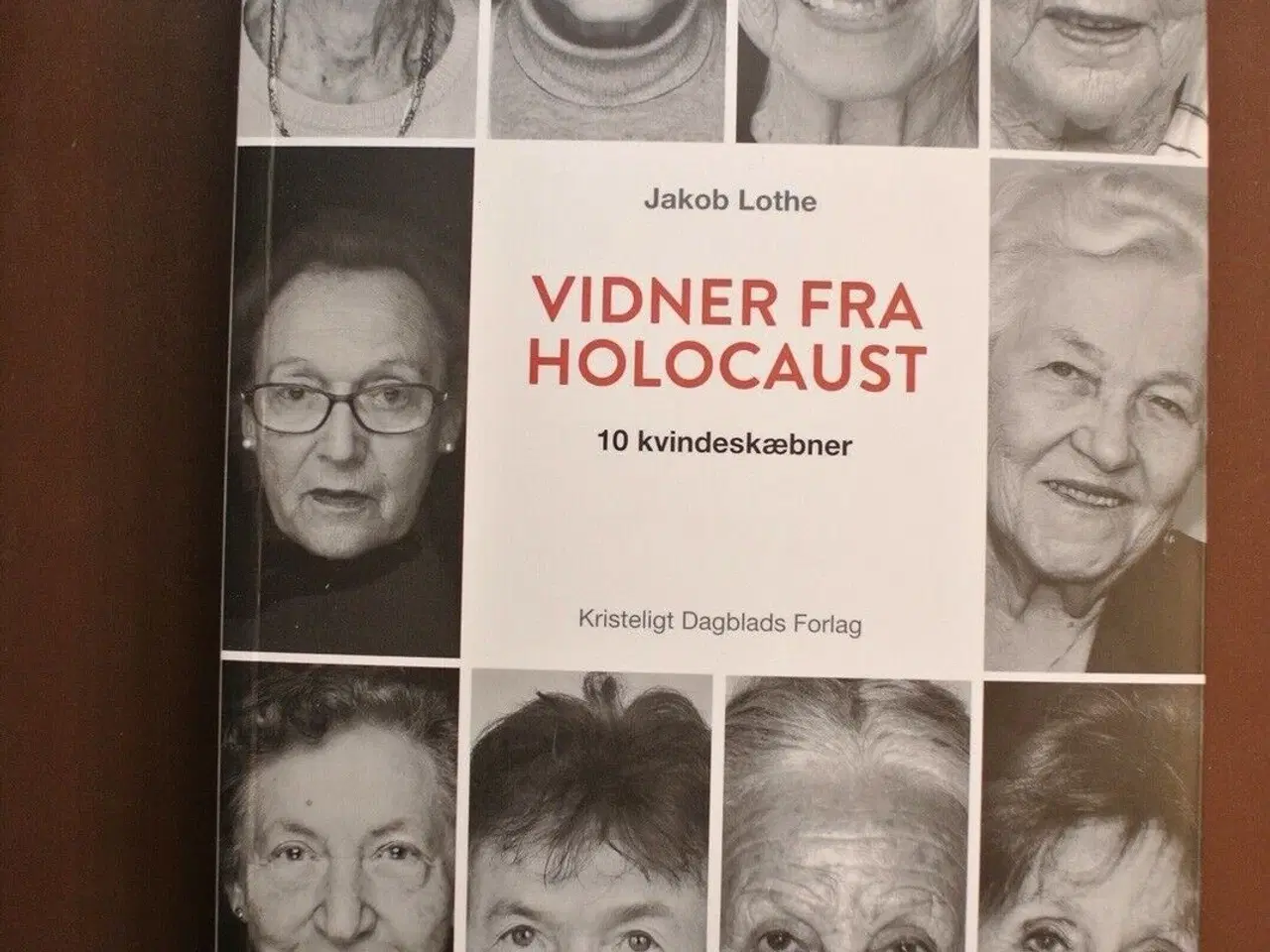 Billede 1 - vidner fra holocaust - 10 kvindeskæbner, af jakob 