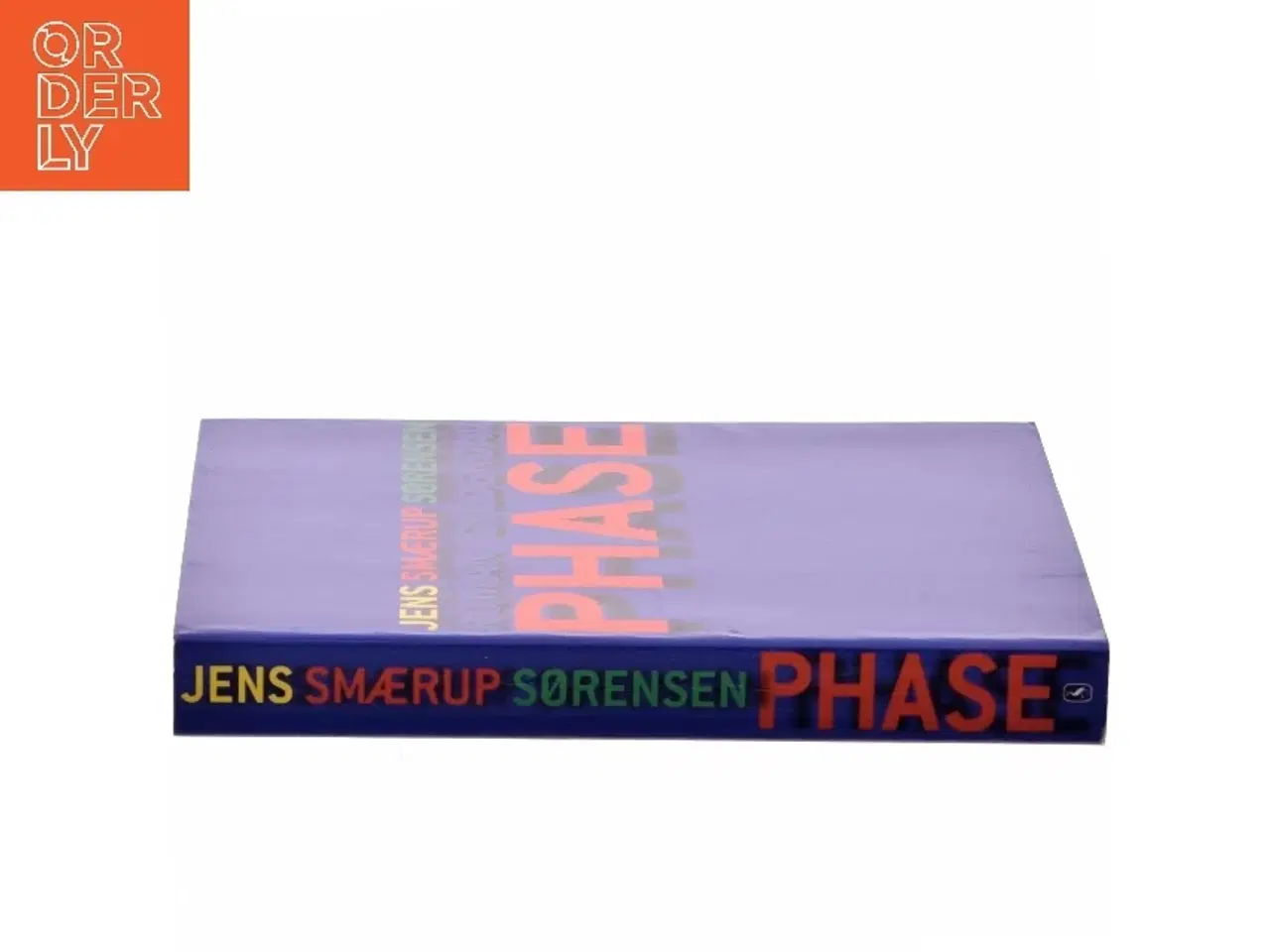 Billede 2 - PHASE : roman af Jens Smærup Sørensen (Bog)