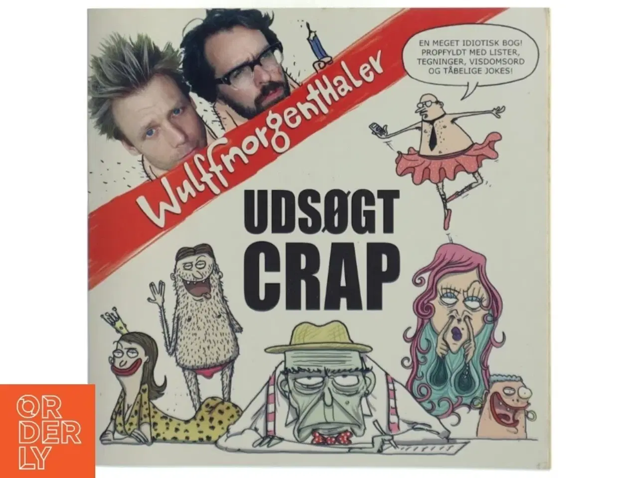 Billede 1 - Udsøgt crap af Mikael Wulff, Anders Morgenthaler (Bog)