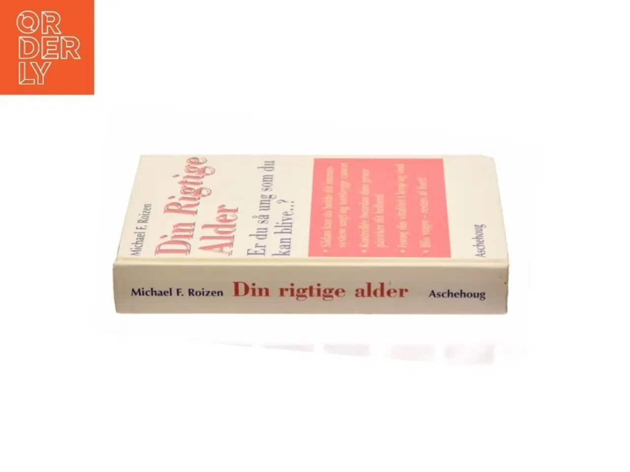 Billede 2 - Den rigtige alder af Michael F. Roizen fra Bog