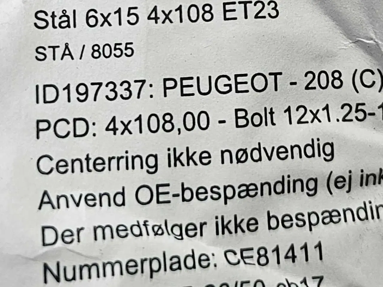 Billede 2 - 4 stk Peugeot og Citroën Stålfælge 