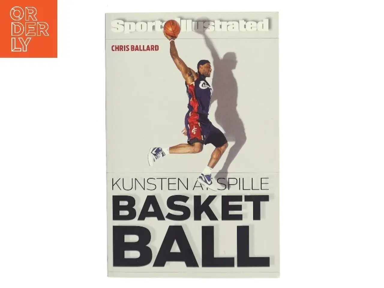 Billede 1 - Kunsten at spille basketball af Chris Ballard (Bog)