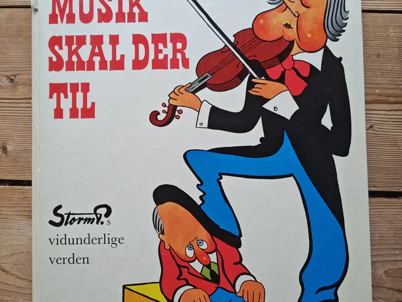 Billede 1 - Musik skal der til BOG af Storm P.