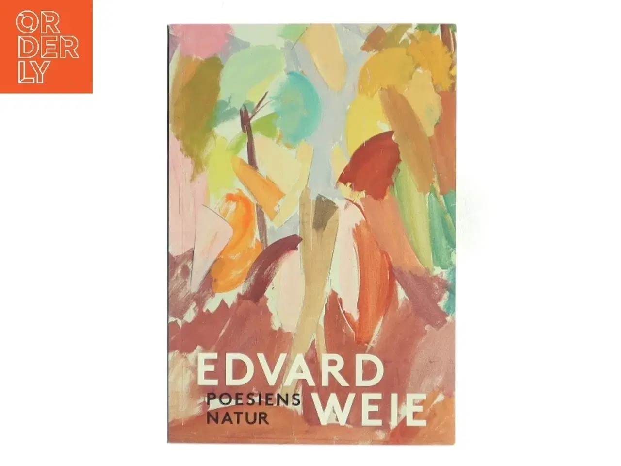 Billede 1 - Poesiens Natur af Edvard Weie (Bog)