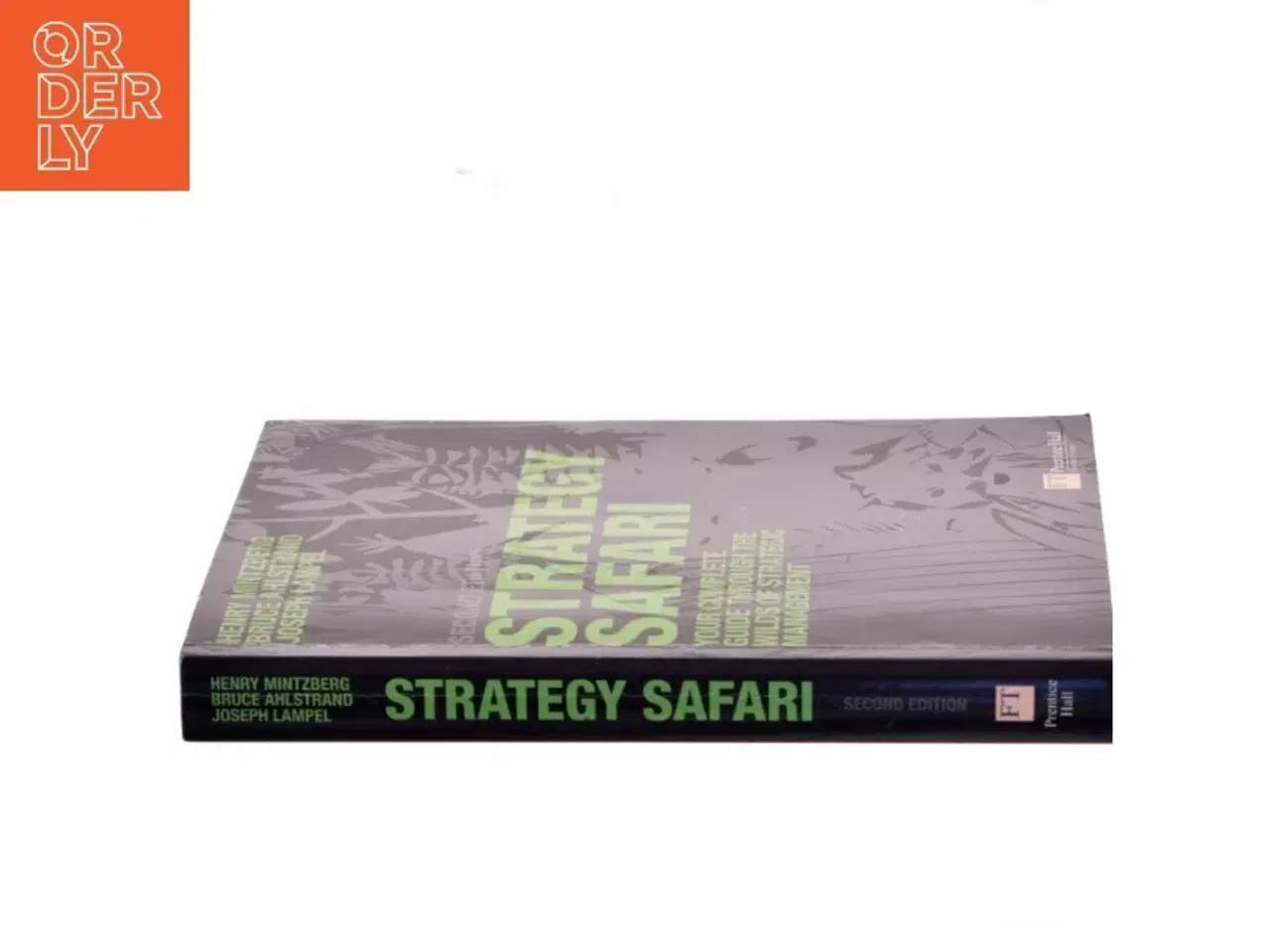 Billede 2 - Strategy safari : the complete guide through the wilds of strategic management af Henry Mintzberg (Bog)