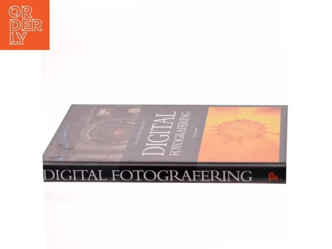 Billede 2 - Politikens bog om digital fotografering af Thomas Nykrog (Bog)