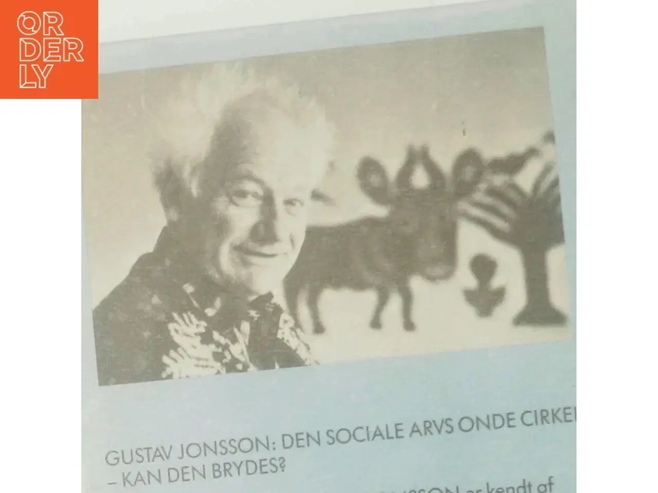 Billede 3 - Den sociale arvs onde cirkel - kan den brydes? af Gustav Jonsson (Bog)