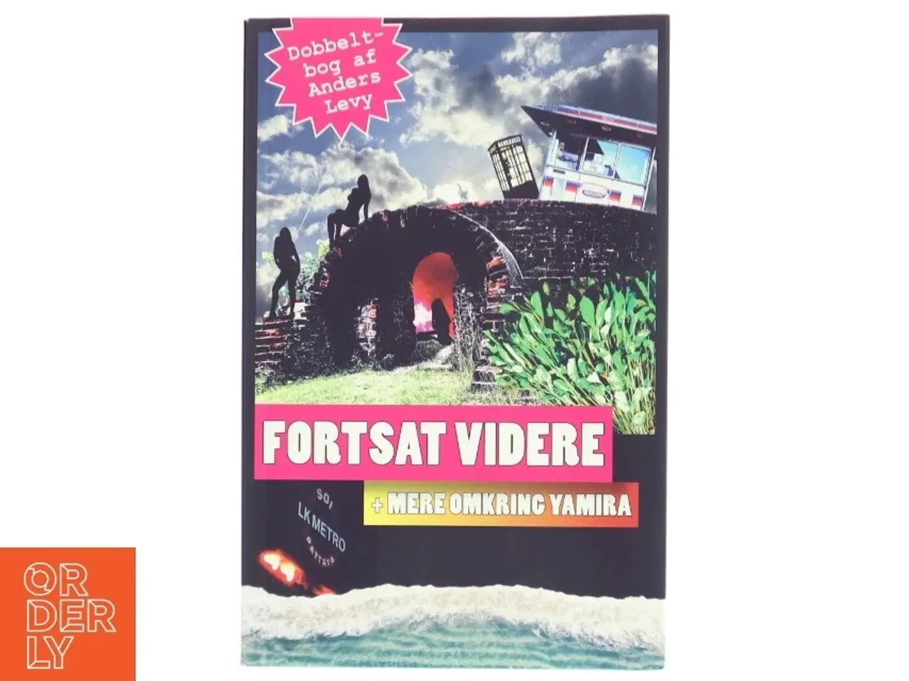 Billede 1 - &#39;Fortsat videre&#39; af Anders Levy (bog)