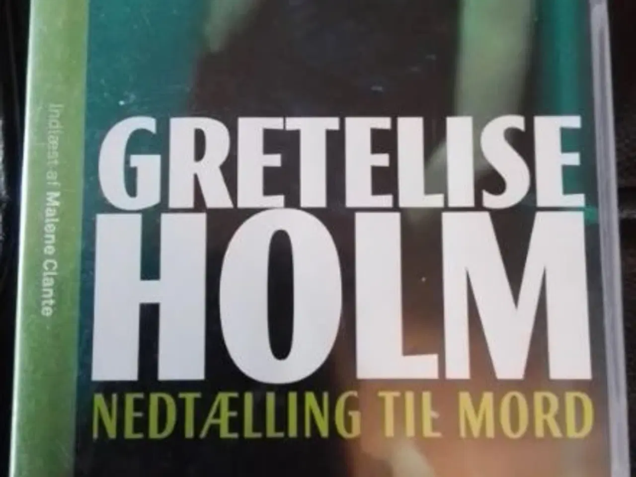 Billede 1 - Gretelise Holm - Nedtælling til mord