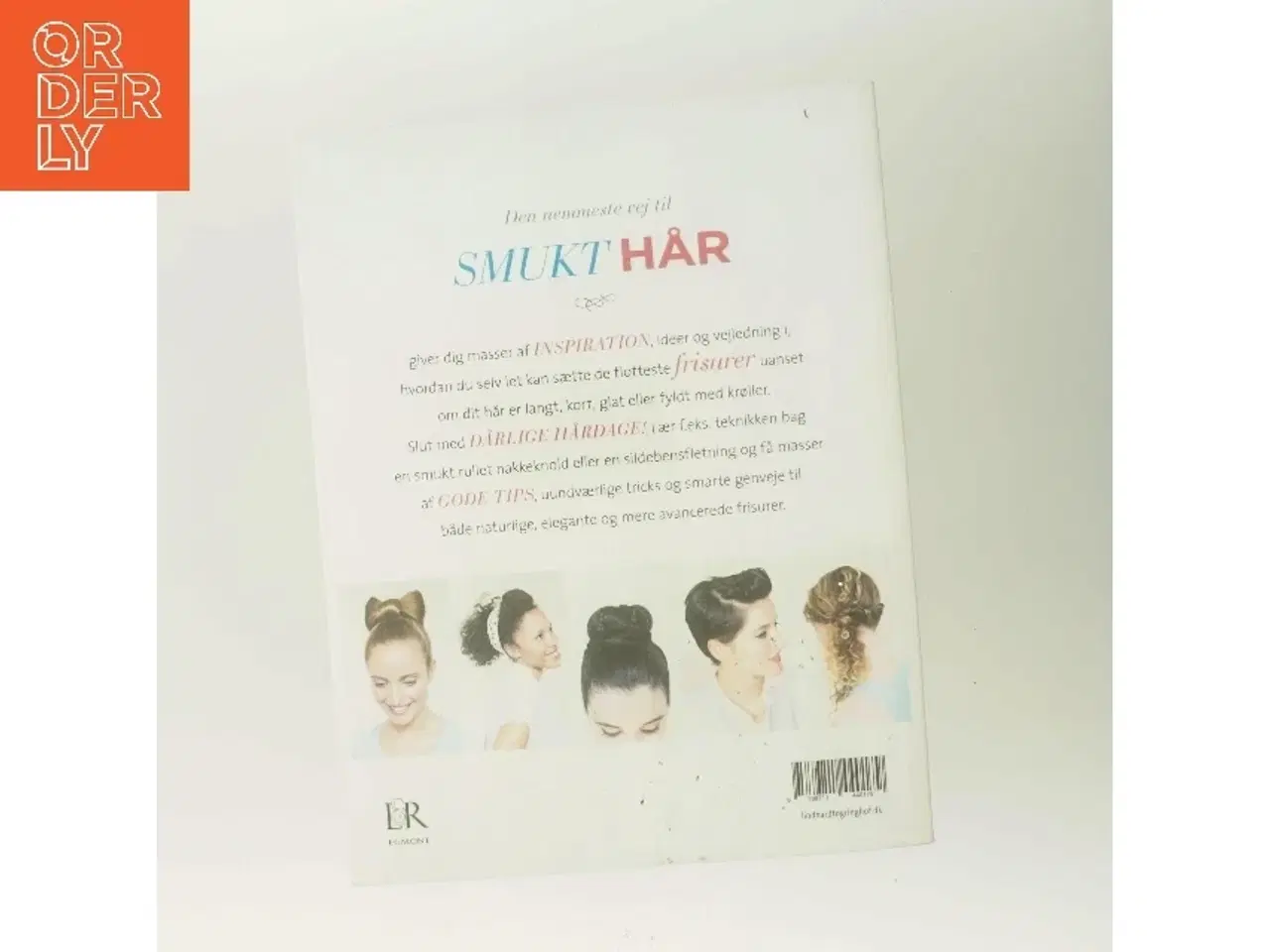 Billede 3 - Den nemmeste vej til smukt hår : flet, sno & krøl - trin for trin : 75 fantastiske frisurer af Anne Thoumieux (Bog)