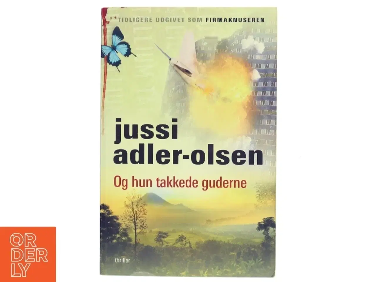 Billede 1 - Og hun takkede guderne af Jussi Adler-Olsen (Bog)