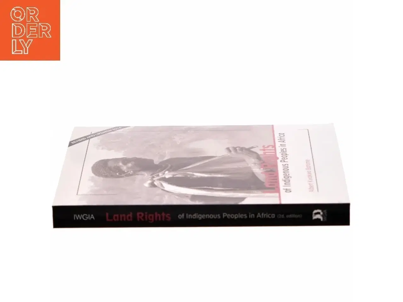 Billede 2 - Land rights of indigenous peoples in Africa af Albert Kwokwo Barume (Bog)