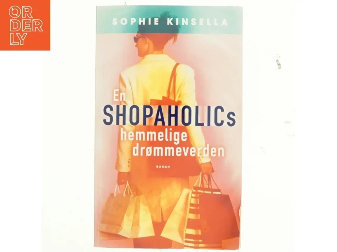 Billede 1 - En shopaholics hemmelige drømmeverden af Sophie Kinsella (Bog)