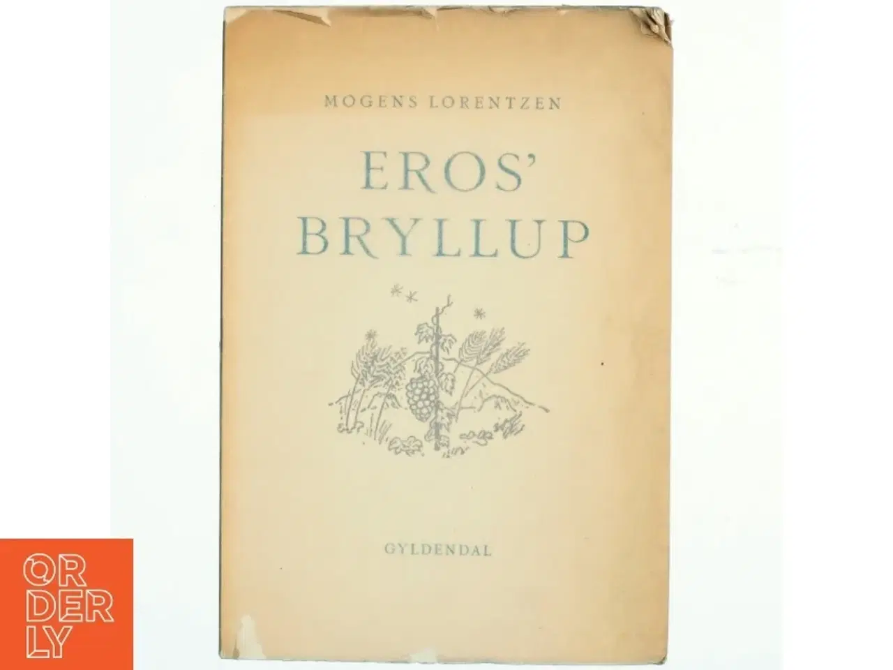 Billede 1 - Eros&#39; bryllup af Mogens Lorentzen (bog)