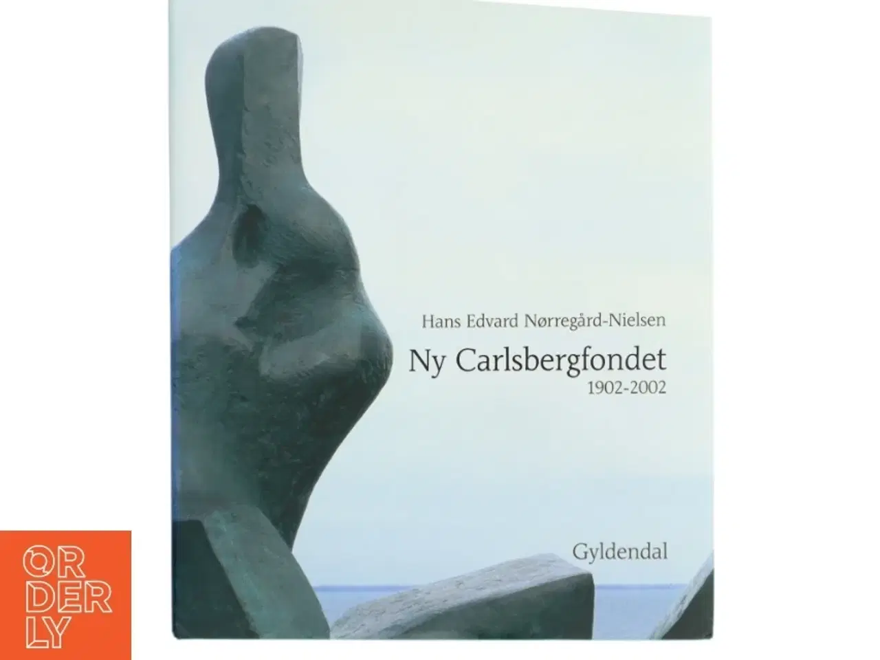 Billede 1 - Ny Carlsbergfondet af Hans Edvard Nørregård-Nielsen (Bog) fra Gyldendal