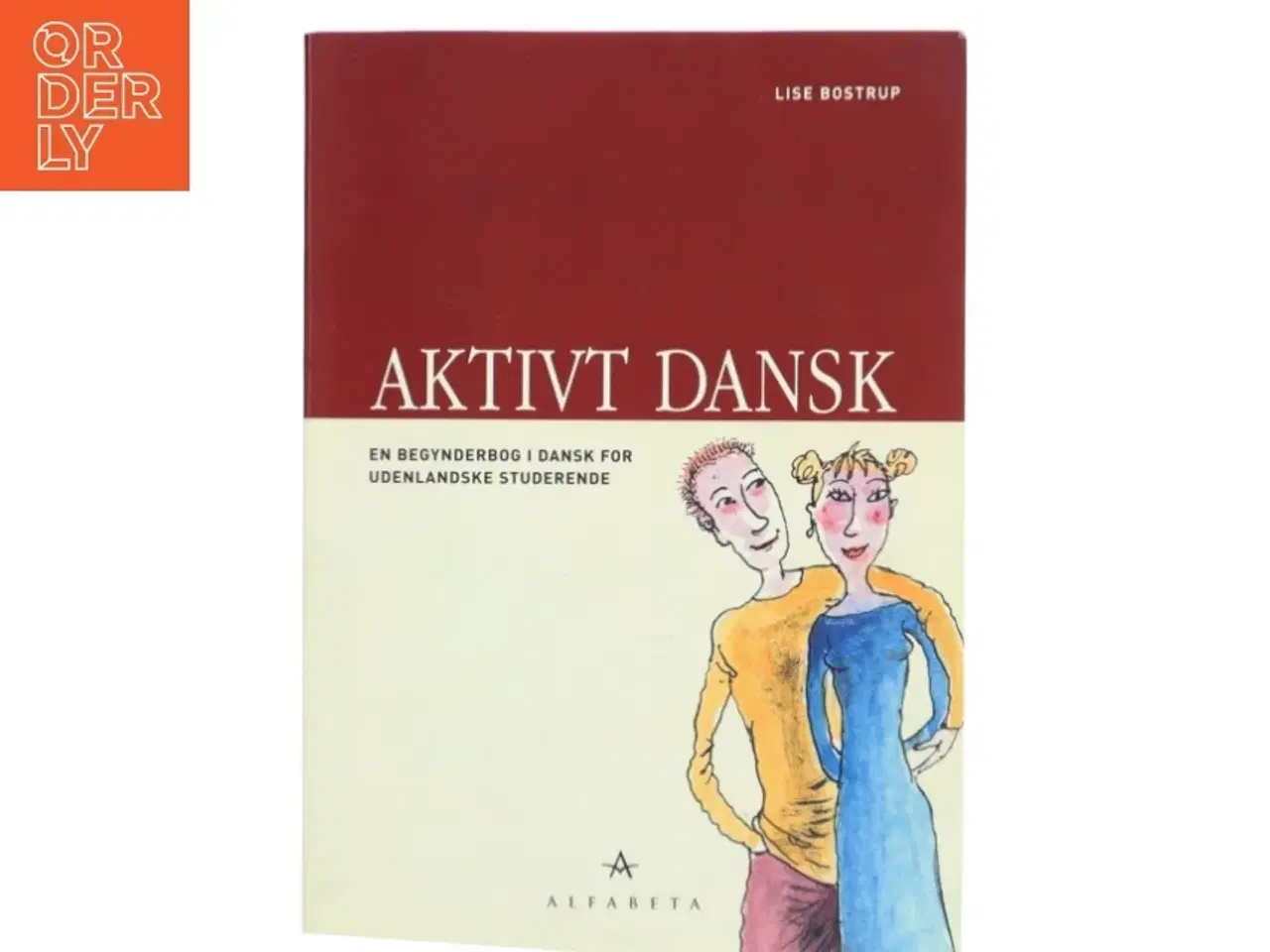 Billede 1 - Aktivt dansk af Lise Bostrup (Bog)
