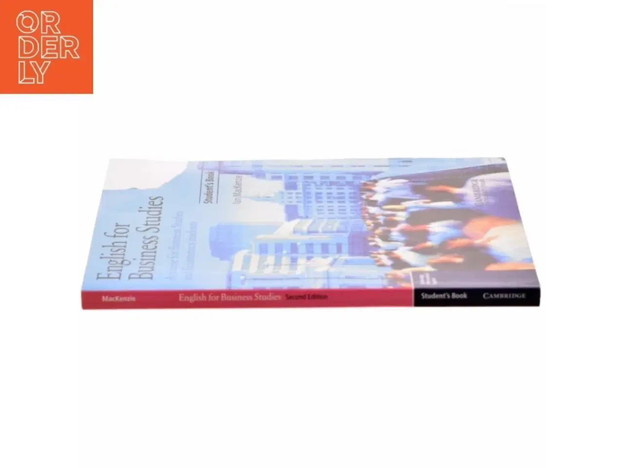Billede 2 - English for Business Studies Student&#39;s Book af Ian MacKenzie (Bog)