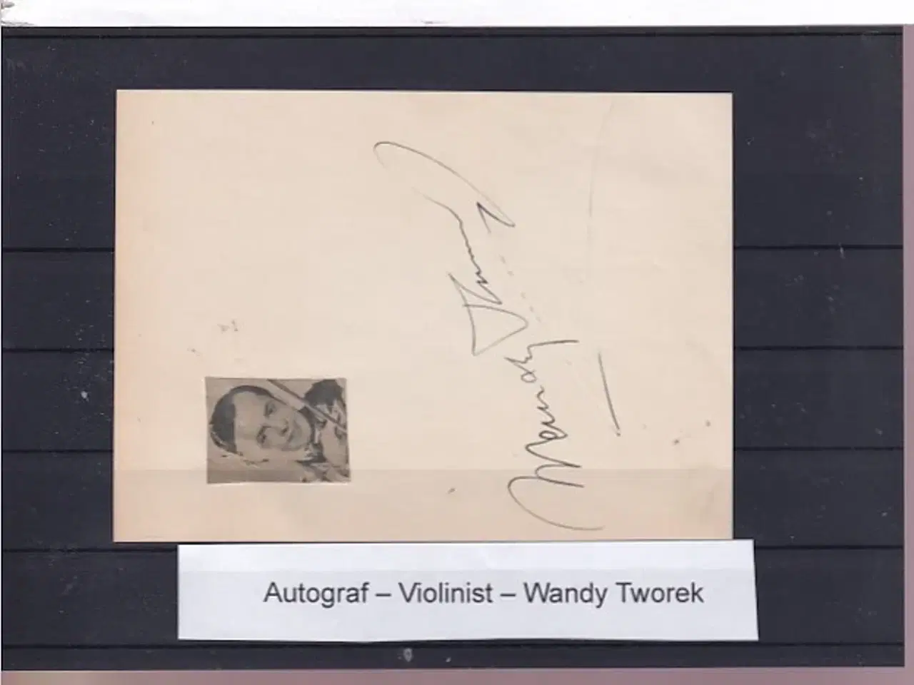 Billede 1 - Autograf - Violinist - Wandy Tworek