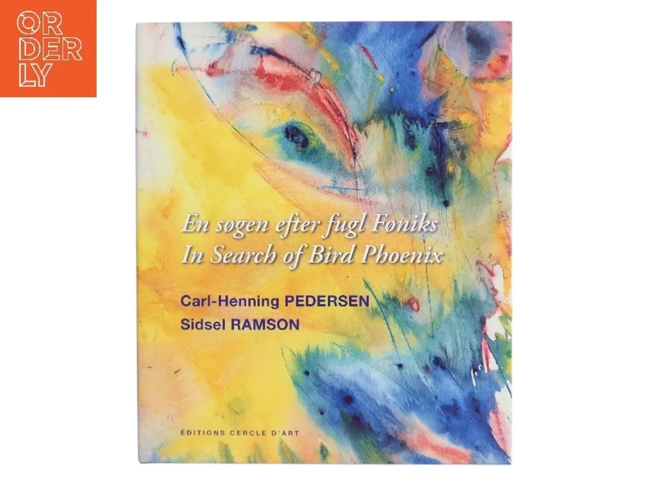 Billede 1 - En søgen efter fugl Føniks : in search of bird Phoenix (Bog)