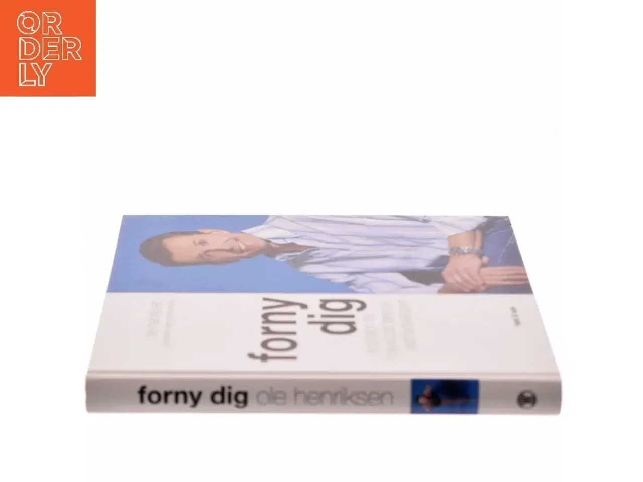 Billede 2 - Forny dig af Ole Henriksen, Dorthe Brandborg (Bog)