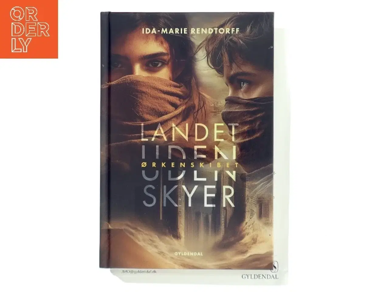 Billede 1 - Landet uden skyer - ørkenskibet af Ida-Marie Rendtorff (Bog)