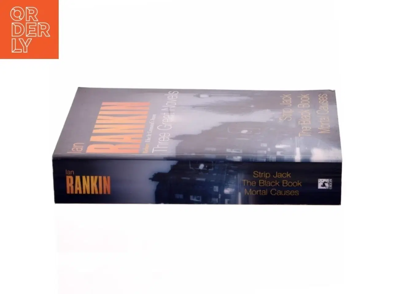 Billede 2 - Three great novels : Rebus: the St. Leonard&#39;s years af Ian Rankin (Bog)