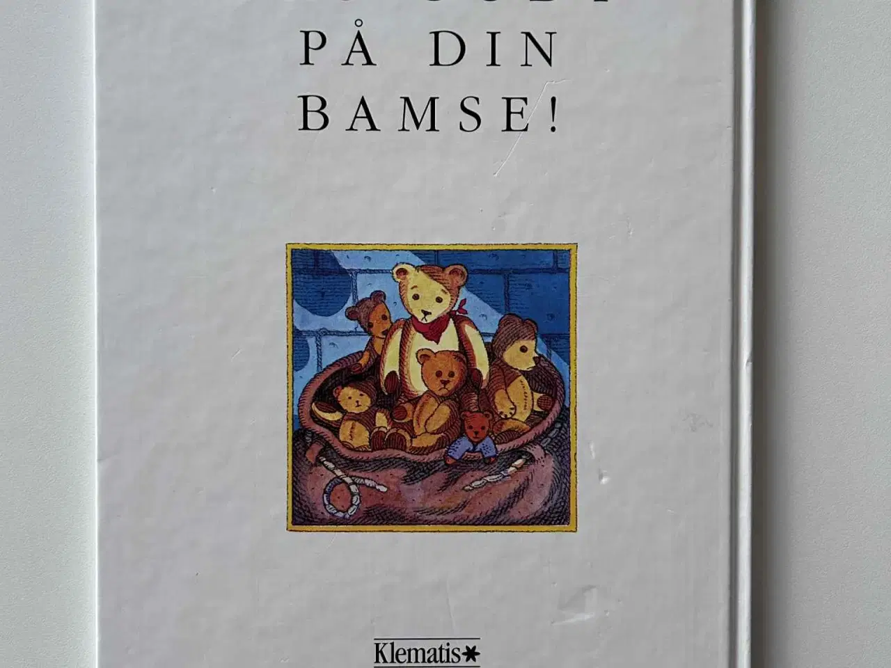 Billede 3 - Bamsetyven, børnebog