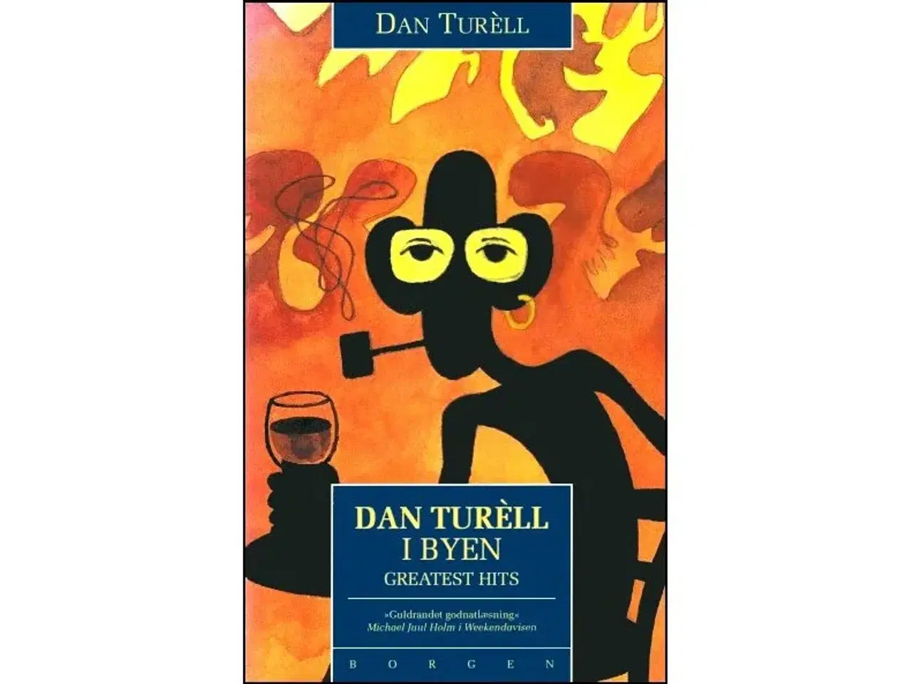 Billede 1 - Dan Turèll i byen - Greatest Hits