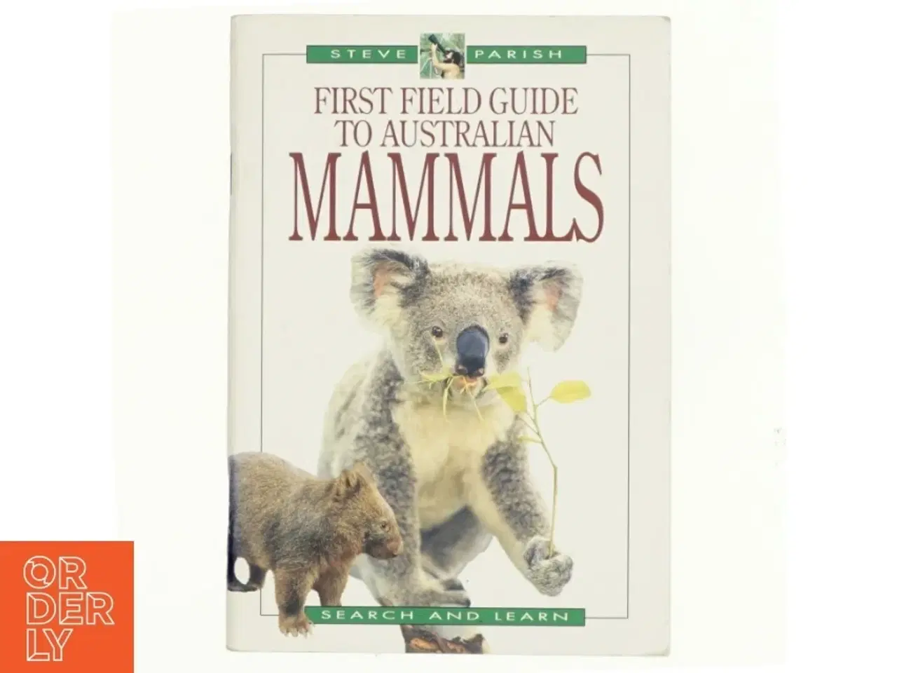 Billede 1 - A First Field Guide to Australian Mammals af Pat Slater (Bog)