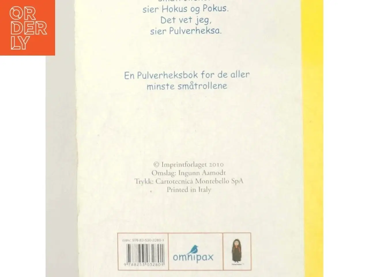 Billede 5 - Hvor er småtrollene, sier Pulverheksa af Ingunn Aamodt (Bog)