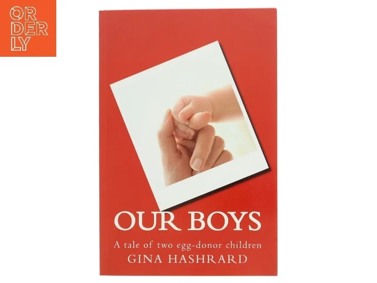 Billede 1 - Biografi, 'OUR BOYS: A tale of two egg-donor children'