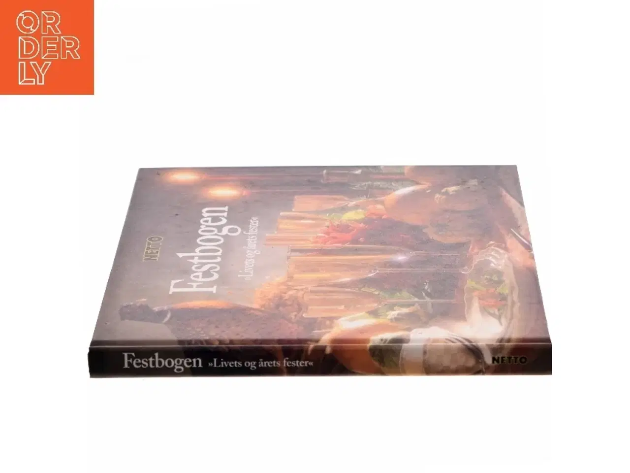 Billede 2 - Festbogen : livets og årets fester (Bog)