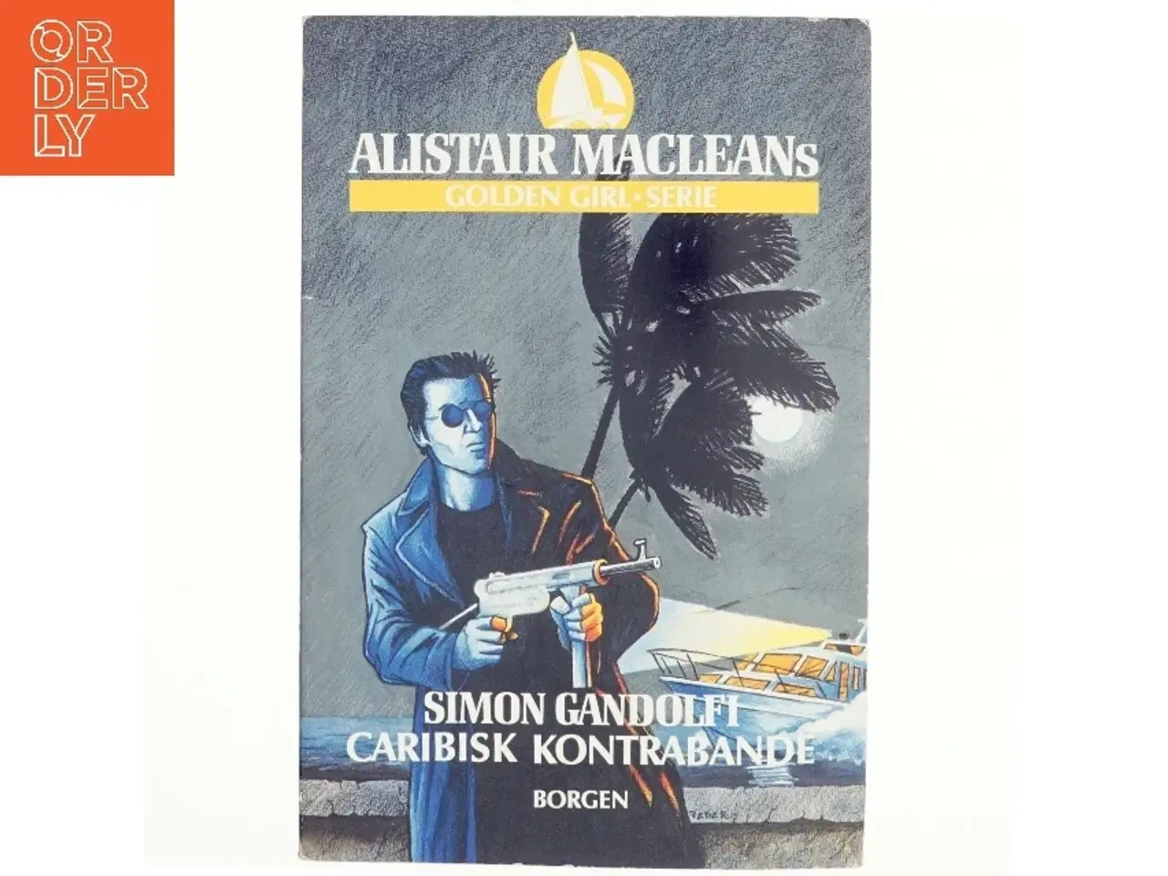 Billede 1 - Caribisk kontrabande : roman af Simon Gandolfi (Bog)