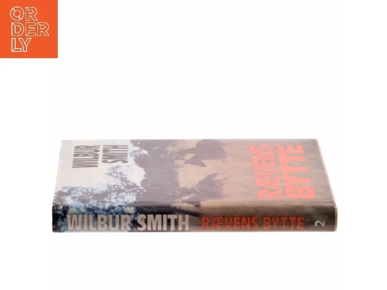 Billede 2 - Rævens Bytte af Wilbur Smith (Bog)