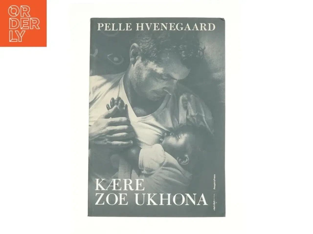 Billede 1 - Kære Zoe Ukhona af Pelle Hvenegaard (Bog)