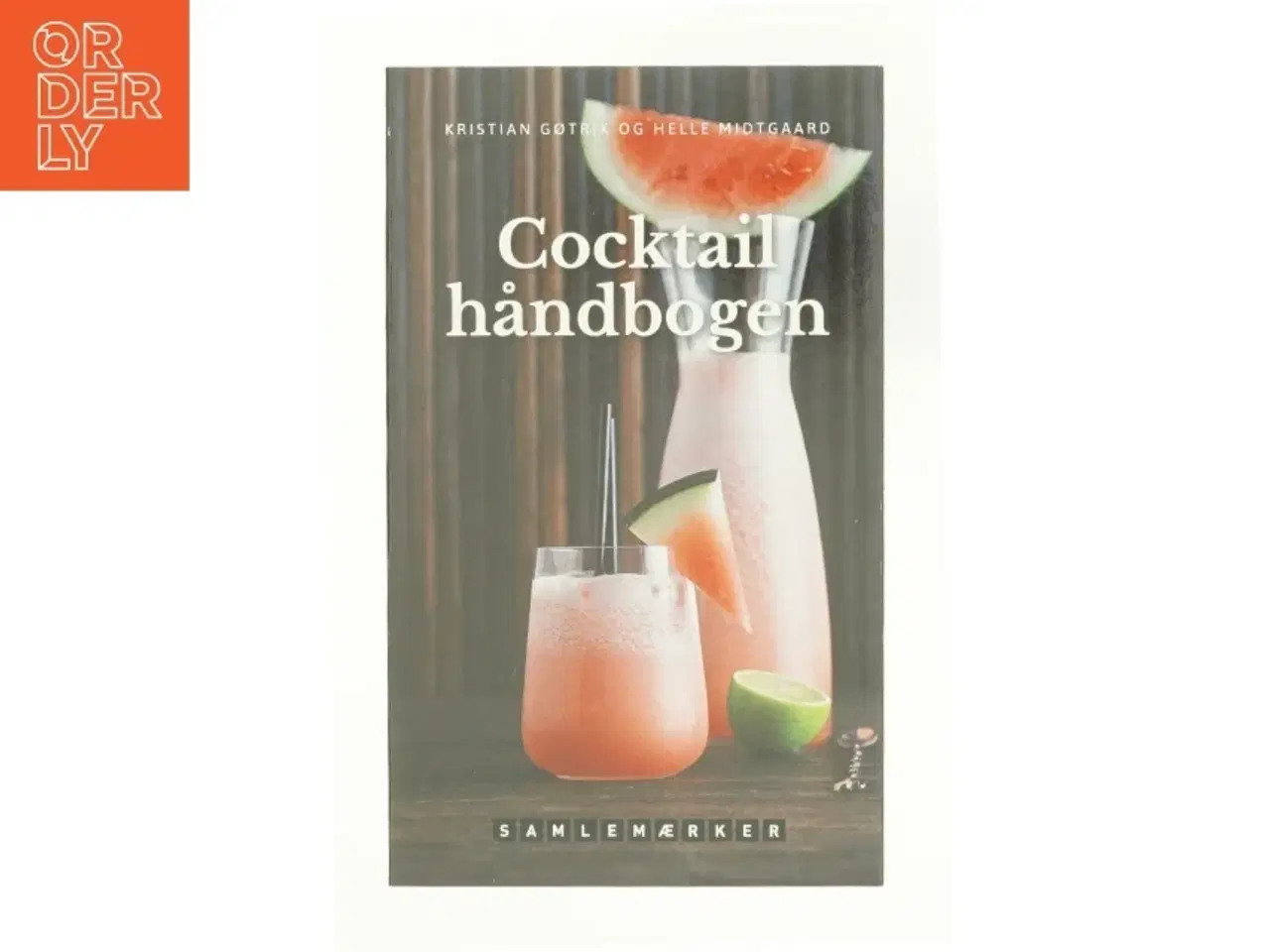 Billede 1 - Cocktail håndbogen af Kristian Gøtrik (Bog)