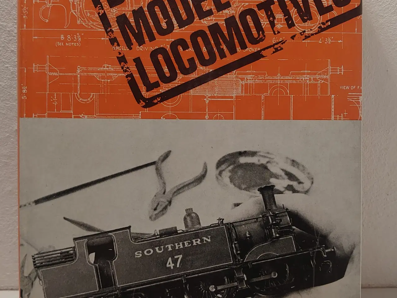 Billede 1 - F.J.Roche:Building model locomotives. Udg. 1968.